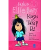 Şaşkın Ellie Belly - Kuşu Takip Et