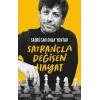 Satrançla Değişen Hayat