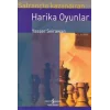 Satrançta Kazandıran Harika Oyunlar
