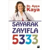 Sayarak Zayıfla - 5333