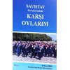 Sayıştay Kararlarındaki Karşı Oylarım