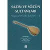 Sazın ve Sözün Sultanları 2