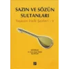 Sazın ve Sözün Sultanları 5