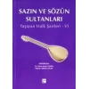 Sazın ve Sözün Sultanları 6