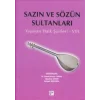 Sazın ve Sözün Sultanları 8