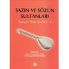 Sazın ve Sözün Sultanları X