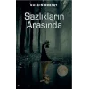 Sazlıkların Arasında