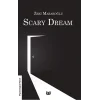 Scary Dream (İngilizce)