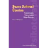 Seans Sahnesi Üzerine