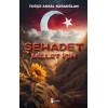 Şehadet - Millet İçin