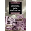 Şehir Hastaneleri Türkiyede Sağlıkta Kamu-Özel Ortaklığı