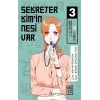 Sekreter Kimin Nesi Var 3