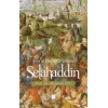 Selahaddin : Şarkın En Sevgili Sultanı