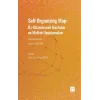 Self Organizing Map: Öz - Düzenlenmeli Haritalar ve Matlab Uygulamaları