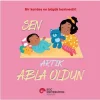 Sen Artık Abla Oldun
