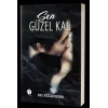 Sen Güzel Kal