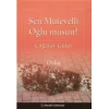 Sen Mütevelli Oğlu Musun?