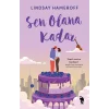 Sen Olana Kadar