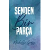 Senden Bir Parça