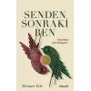 Senden Sonraki Ben