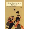 Sendikacılık ve Siyaset