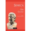 Seneca - Öfke Üzerine