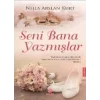 Seni Bana Yazmışlar