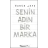Senin Adın Bir Marka