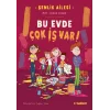 Şenlik Ailesi - Bu Evde Çok İş Var!