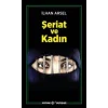 Şeriat ve Kadın