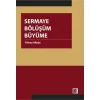 Sermaye Bölüşüm Büyüme