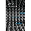 Ses ve Fenomen