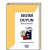 Sesimi Duyun Benim De Sesim Var