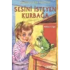 Sesini İsteyen Kurbağa