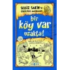 Sessiz Sakinin Gürültülü Maceraları 7 - Bir Köy Var Uzakta!