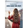 Sevda Kadere Yenik Düştü