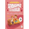 Sevdiğimiz Yiyecekler -  Mila ve Sarpın Matematik Öyküleri - 10