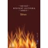Sevgi Kisvesi Altında Arzu