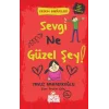 Sevgi Ne Güzel Şey!