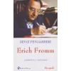 Sevgi Peygamberi - Erich Fromm