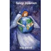 Sevgi Uyansın