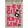 Sevgili Katilim