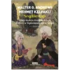 Sevgililer Çağı - Erken Modern Osmanlı-Avrupa Kültürü ve Toplumunda Aşk ve Sevgili