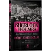 Sherlock Holmes - Dörtlerin İmzası