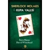 Sherlock Holmes ve Kupa Valesi