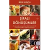 Şifalı Dönüşümler