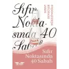 Sıfır Noktasında 40 Sabah
