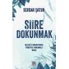 Şiire Dokunmak