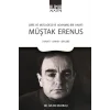 Şiire ve Mücadeleye Adanmış Bir Hayat - Müştak Erenus