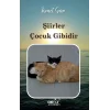 Şiirler Çocuk Gibidir
